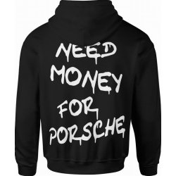  Bluza męska z kapturem Need Money For Porsche 