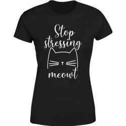  Koszulka damska Kot z kotem zabawna stop stressing cat