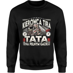  Bluza męska Tata kierowca tira dla kierowcy