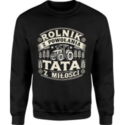  Bluza męska Tata Rolnik dla Rolnika