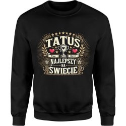  Bluza męska Tatuś najlepszy na świecie 