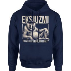  Bluza męska z kapturem Ekskjuzmi what are you pierdoling ebałt Nosacz Typowy Janusz granatowa