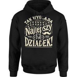  Bluza męska z kapturem Tak wygląda najlepszy dziadek