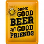 Metalowy Plakat 15 x 20cm Drink Good Beer