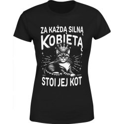  Koszulka damska Za każdą silną kobietą stoi jej kot 