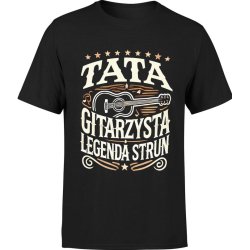  Koszulka męska Tata gitarzysta Legenda strun z gitarą 